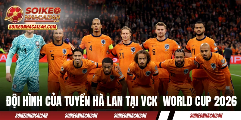 Đội hình của đội tuyển Hà Lan tại VCK  World Cup 2026