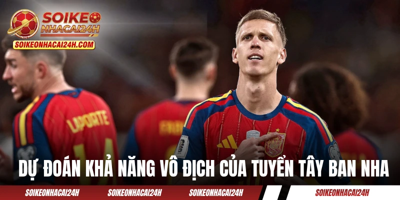Siêu máy tính dự đoán khả năng vô địch của đội tuyển Tây Ban Nha